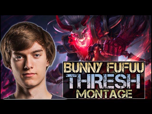 Bunny FuFuu Montage - Best Thresh Plays