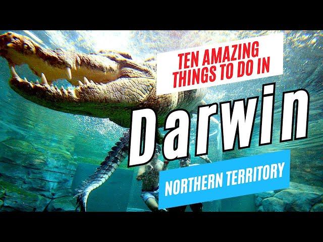 10 Top Things to Do in DARWIN, Australia, 2024 | Ultimate Darwin Travel Guide