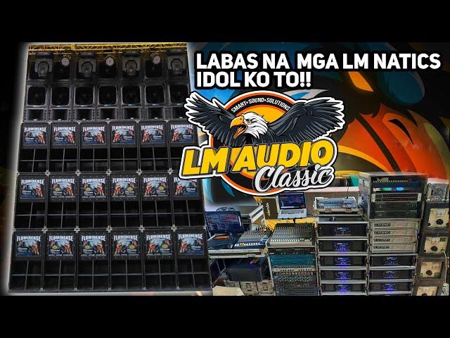 LM AUDIO CLASSIC (FLUMINENSE) | THE FLYING EAGLE OF CABATUAN | LM POWER AMPLIFIER