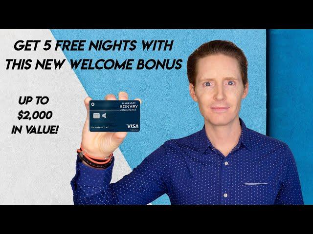 Get 5 Free Nights With The Marriott Bonvoy Boundless Credit Card