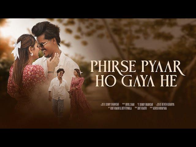 PHIR SE PYAAR HO GAYA HE || Official Music Video || Face Reveal|| Sunny bhavsar