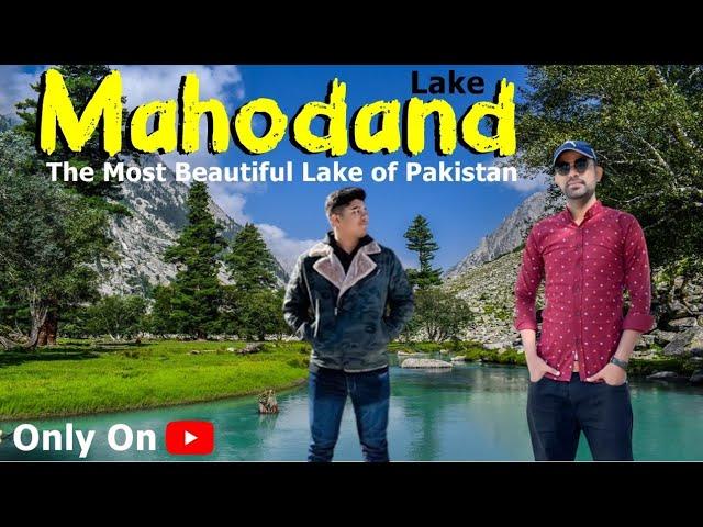 Most Beautiful Lake of Pakistan || Mahodand Lake || Beauty of Mahodand Full Vlog || Travel Episode#8