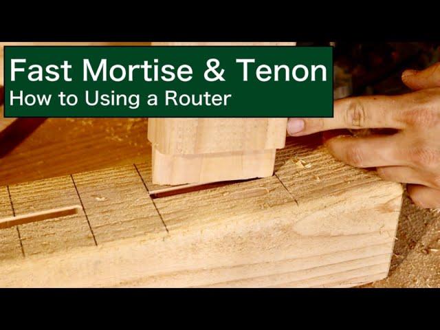 Fast Mortise & Tenon | How to Using a Router