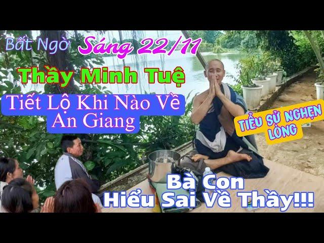 Bất Ngờ Xảy Ra Khi Thầy Minh Tuệ Buông 13 Hạnh Đầu Đà! Khi Nào Thầy Về Miền Tây