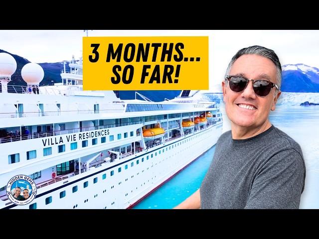 Living Full Time on a Cruise Ship: 90 Days Later! | Villa Vie Odyssey