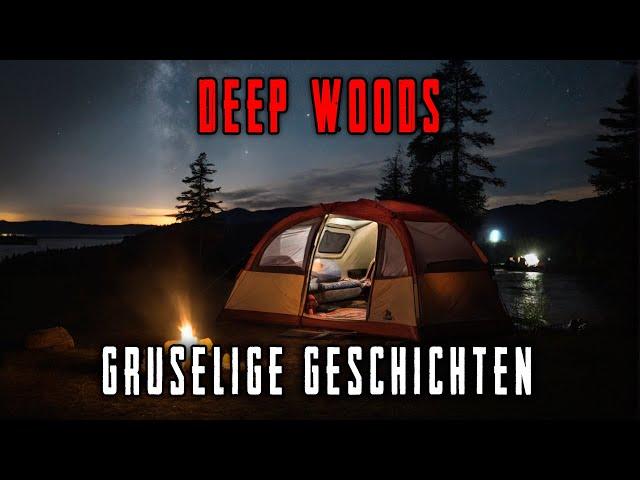 3 Erschreckend wahre Deep Woods Horrorgeschichten. Gruselige Geschichten