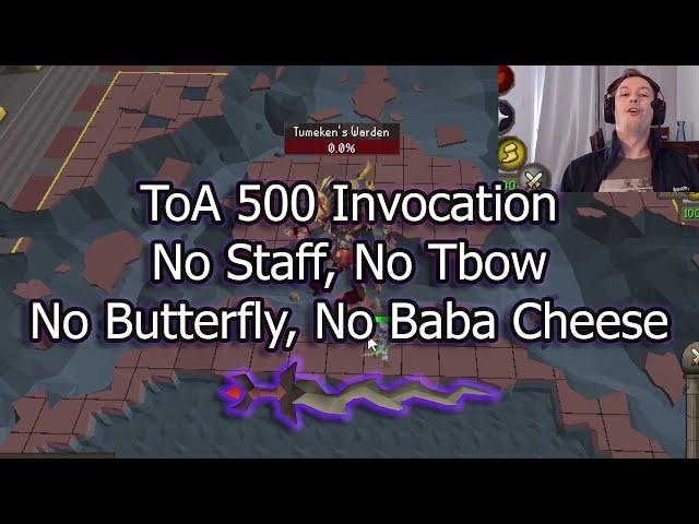 ToA 500 Invocation Budget Run! No Staff, No Tbow!