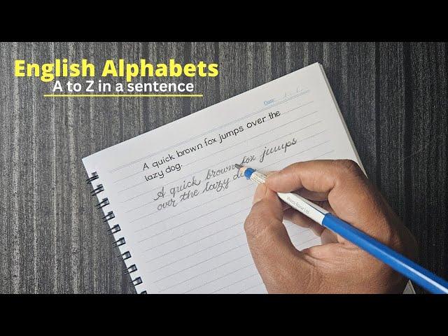 A to Z in a sentence | English Handwriting