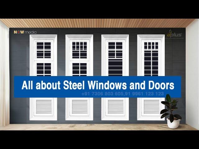 All about Steel Windows and Doors l English l PARIHAR l Now Media