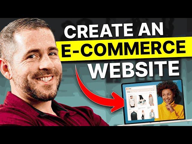 How to Make an E-Commerce Website In 2024