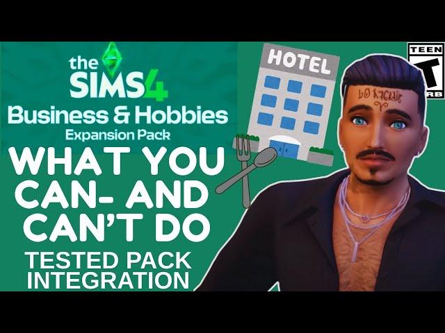 What Sims 4 Packs Work With Businesses & Hobbies Expansion?