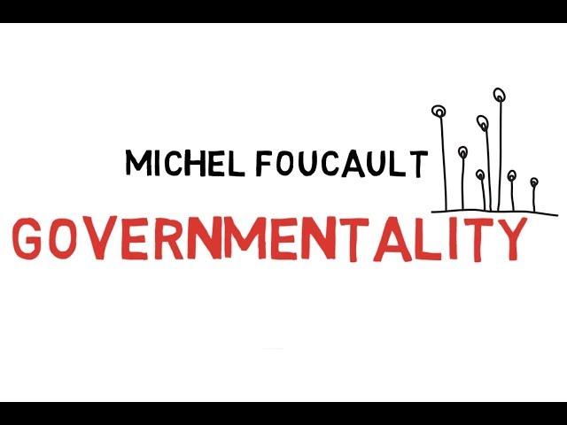 Three Minute Thought: What Is Governmentality?