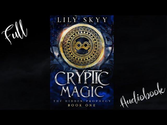 Full Narration Urban Fantasy Audiobook CRYPTIC MAGIC | 7 Hours Dual Narration Of CRYPTIC MAGIC [1/4]