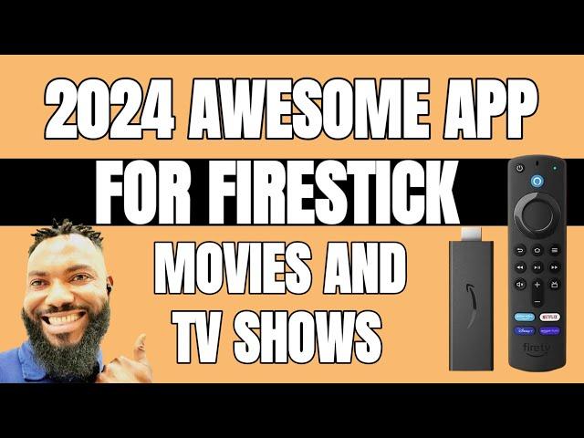 2024 AWESOME APP FOR FIRESTICK APP FOR MOVIES AND TV SHOWS AND MORE