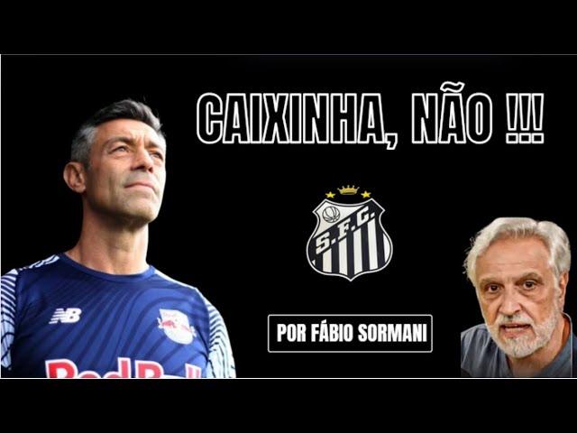 MARCELO TEIXEIRA SONHA COM PEDRO CAIXINHA NO SANTOS