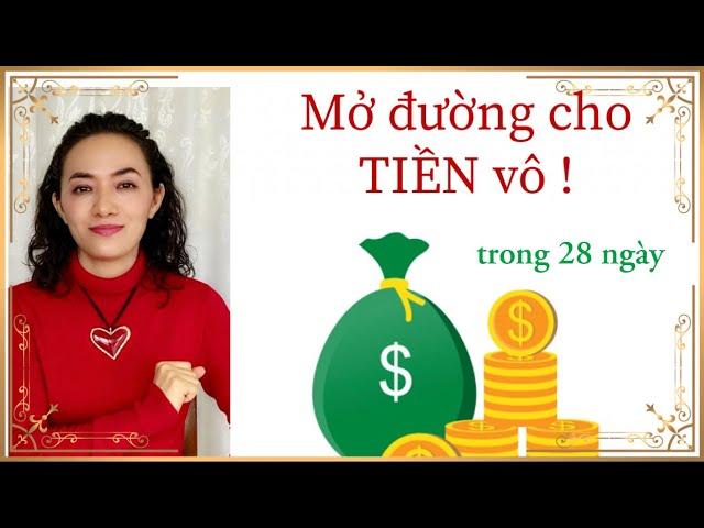 Mở đường cho TIỀN đến với bạn ! Thu hút tiền trong 28 ngày- Luật Hấp Dẫn