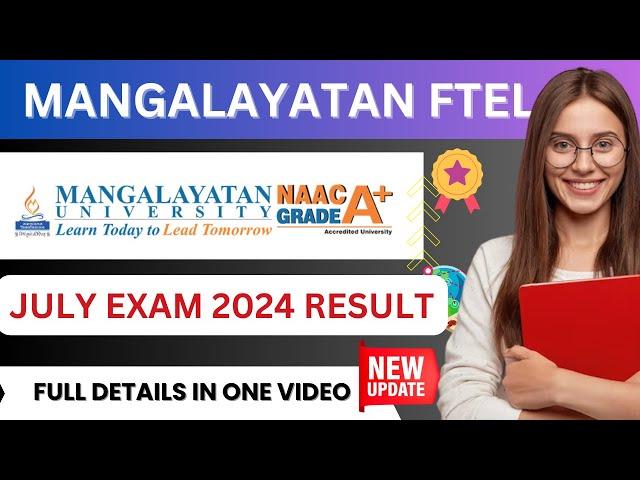 Mangalayatan Ftel July  Exam 2024 Result