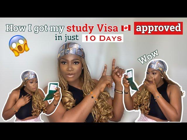 How I got my Canadian study visa approved in 10 days. Spitting all/documents used *not clickbait