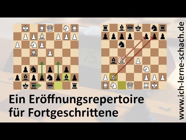 Ein Eröffnungs-Repertoire für Fortgeschrittene