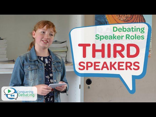 Conquering Debating - Third Speakers