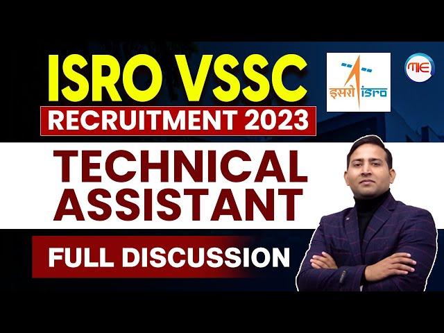 ISRO VSSC RECRUITMENT 2023 | ISRO VSSC TECHNICAL ASSISTANT RECRUITMENT 2023 | ISRO 2023 VACANCY