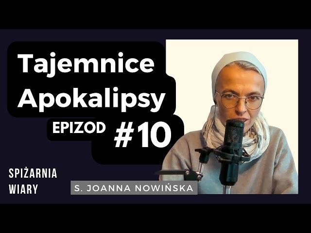 Zabici Świadkowie i Fałszywy Prorok w Apokalipsie: kim są i jak działają? (Epizod 10)