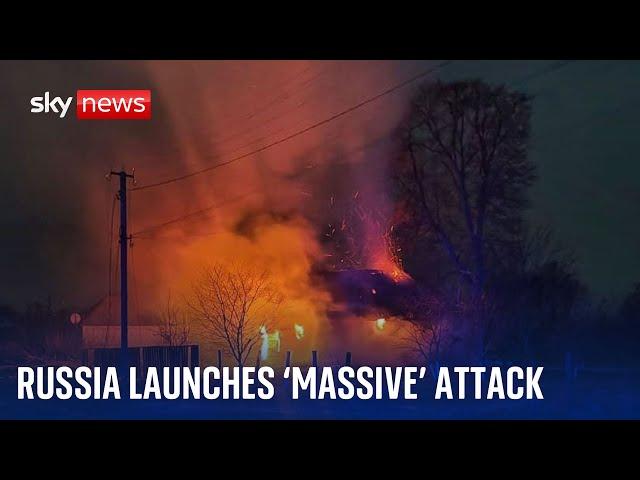 Russia launches 'massive' overnight attack on Ukraine