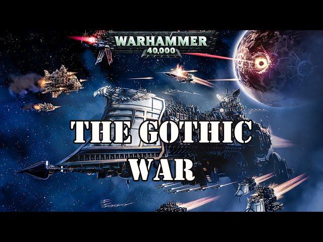 THE GOTHIC WAR WARHAMMER 40K LORE