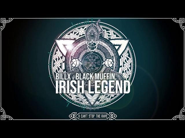 Billx & Black Muffin - Irish Legend (Official video)