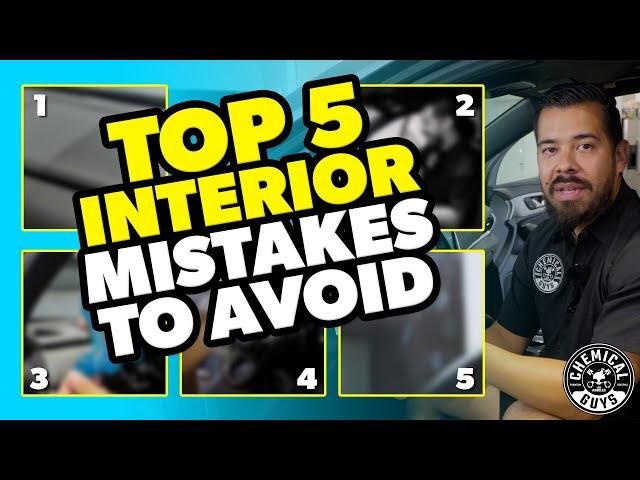 Avoid These 5 Car Interior Detailing Mistakes for a Flawless Finish