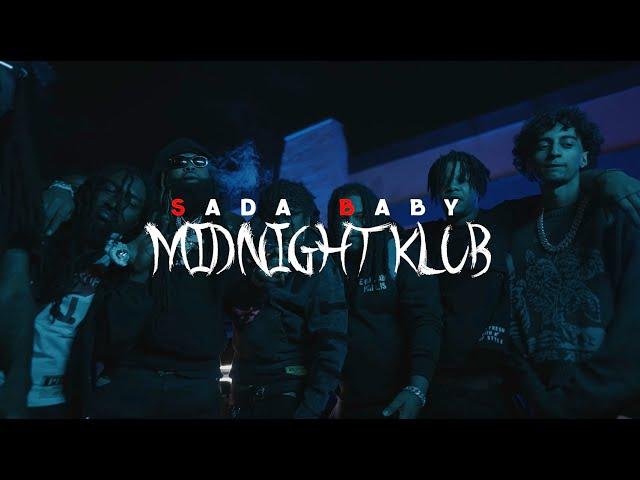 Sada Baby - Midnight Klub (Official Music Video)