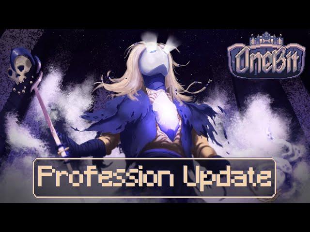 OneBit Adventure Trailer - Profession Update