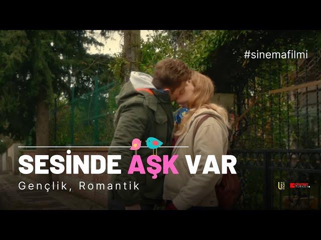 Sesinde Aşk Var  | Gençlik, Romantik | Full Film Tek Parça