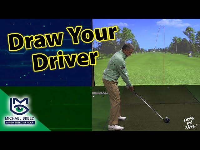 Draw Your Driver for More Distance... with Michael Breed