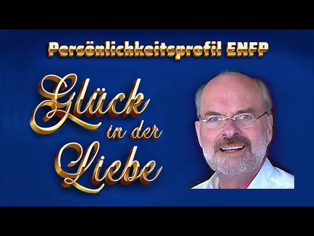 ENFP Persönlichkeitsprofil Glück in der Liebe ️