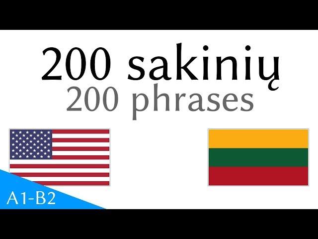 200 sakinių - Anglų kalba - Lietuvių kalba