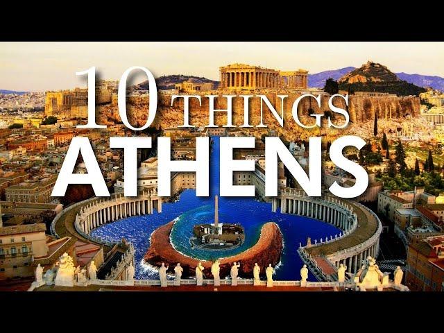 Top 10 Things To Do in Athens Greece