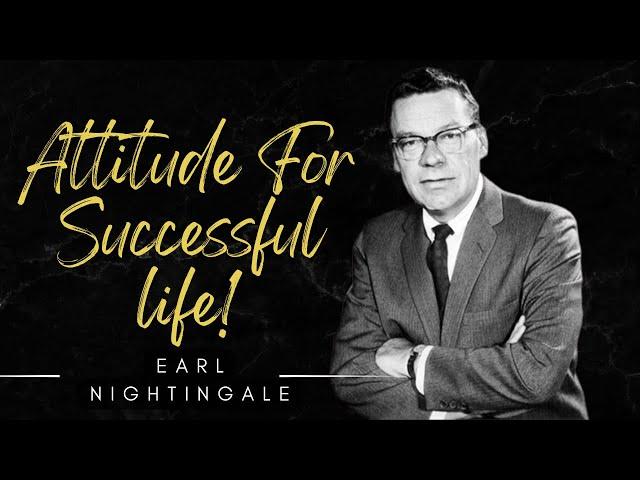 Best Motivational Video ---Attitude (Earl Nightingale)