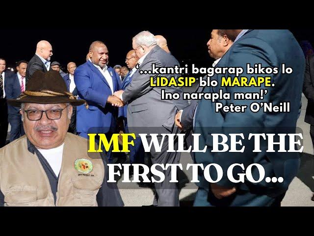 ONEILL Slams MARAPE, VONC: Economic Sabotage, Corruption, Costof Living Crisis, IMF, Papua LNG