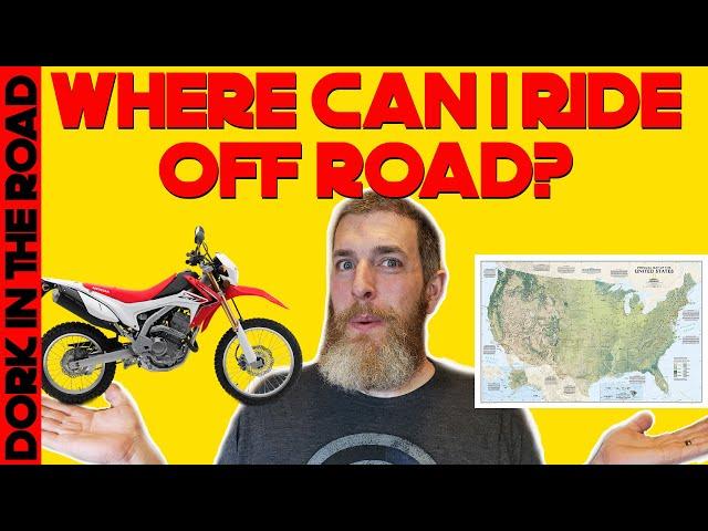 How To Find Off Road Motorcycle Riding Areas: Where to Ride Dual Sport and Adventure Bikes Off Road