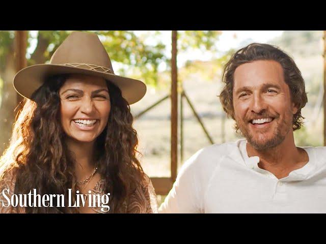 Matthew McConaughey and Camila Alves McConaughey On What It Means To Be Southern