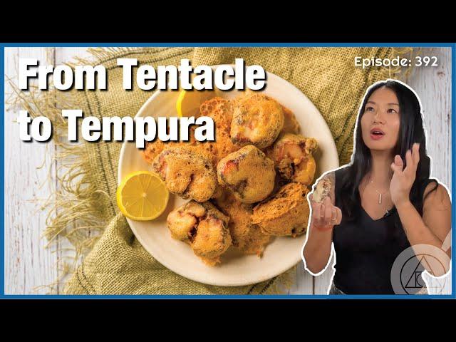 We're SUCKERS for this Octopus Tempura Perfected!  [WTF Ep 392]