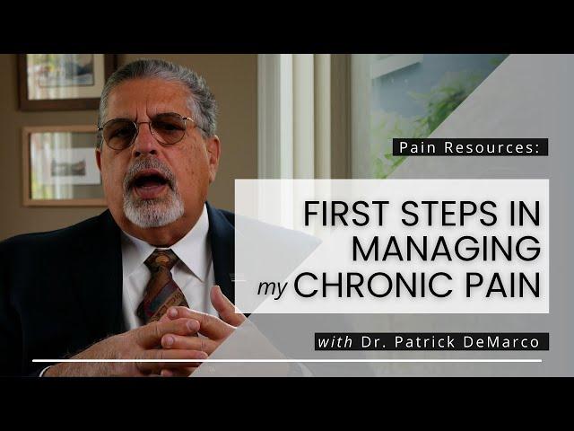 First Steps in Managing Chronic Pain