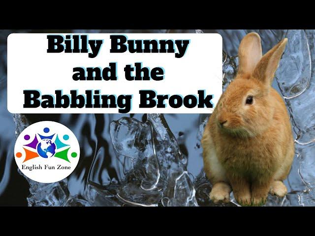 Bunny and the Babbling Brook