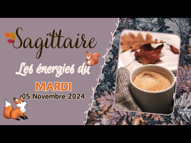 ️ SAGITTAIRE  Mardi 05 Novembre 2024  Horoscope Voyance Guidance Loi de l’attraction