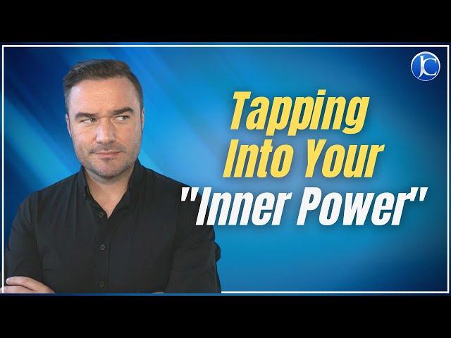 Tapping Into Your "Inner Power"