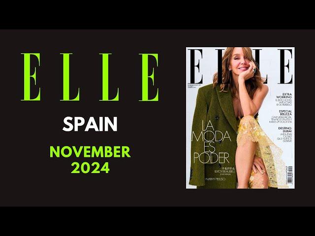 ELLE SPAIN NOVEMBER 2024 | Philippine Leroy-Beaulieu | Magazine Flip Through, Glossy Magazine Heaven