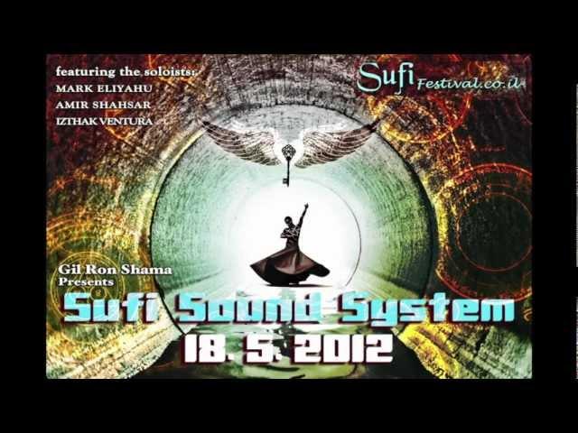 Sufi Sound System Video by Zohar Ron.mov