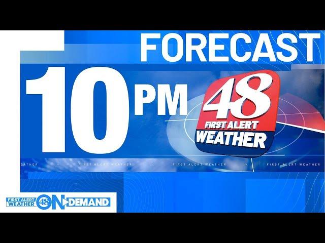 48 First Alert Weather: Thursday 10 p.m. weather forecast