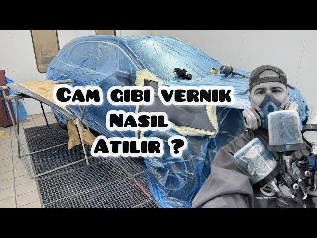 CAM GiBi VERNiK  !! BAŞTAN SONRA ARAÇ NASIL BOYANIR ? VERNİK ATMANIN PÜF NOKTALARI